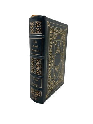 The Moral Compass, Bennett; Easton Press, Leather Bound