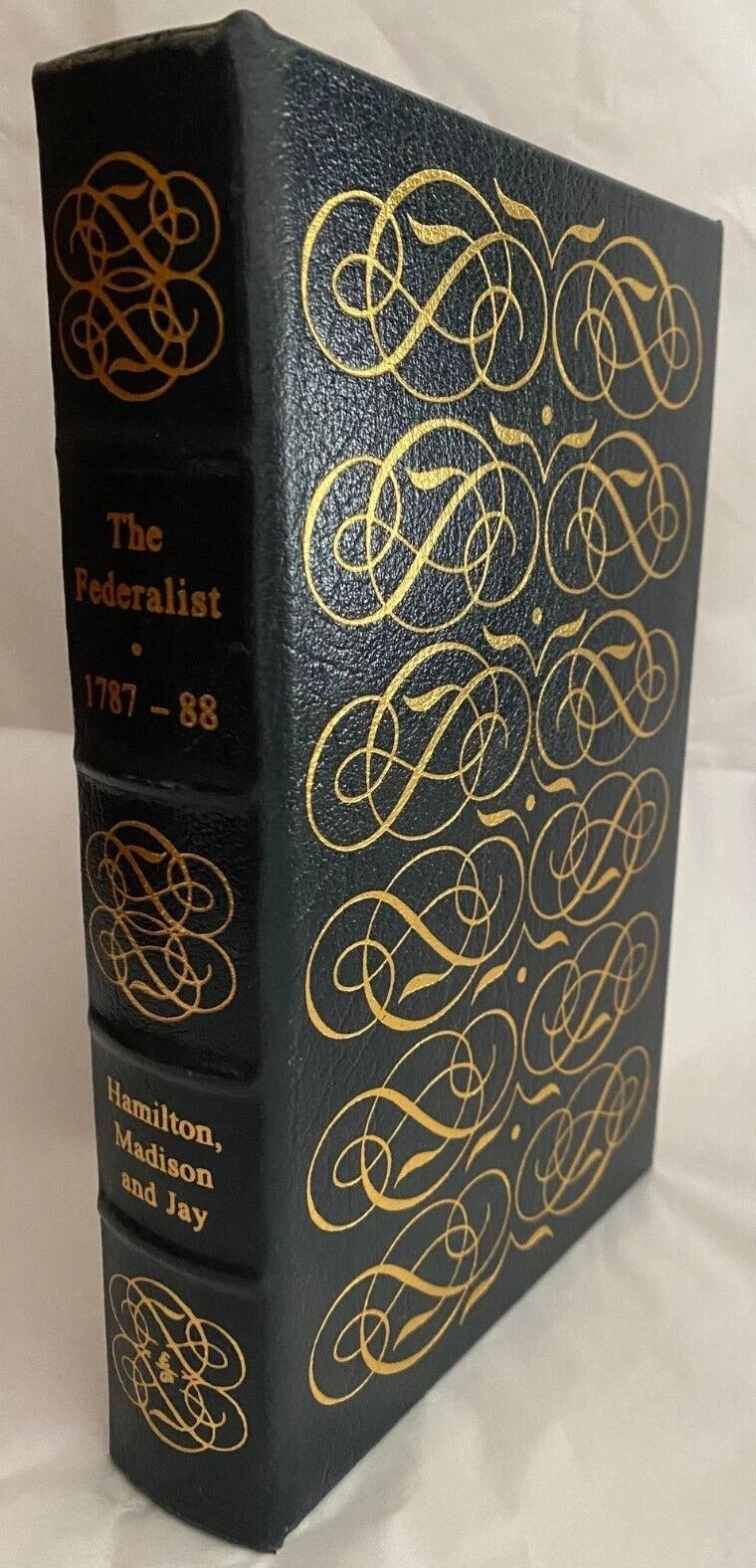 The Federalist Papers; Hamilton, Madison, Jay; Easton Press, Leather Bound